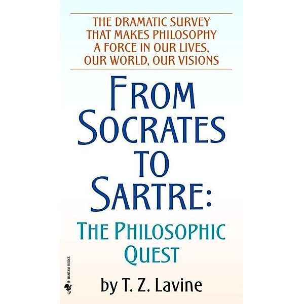 From Socrates to Sartre, T. Z. Lavine