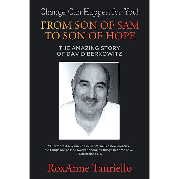 From Son of Sam to Son of Hope, Roxanne Tauriello