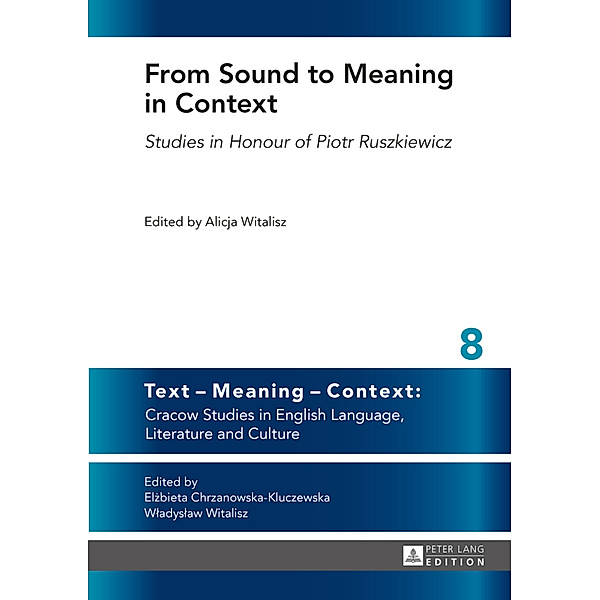 From Sound to Meaning in Context
