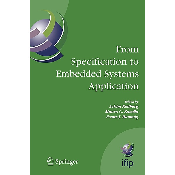 From Specification to Embedded Systems Application / IFIP Advances in Information and Communication Technology Bd.184