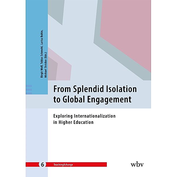 From Splendid Isolation to Global Engagement / TeachingXchange Bd.6