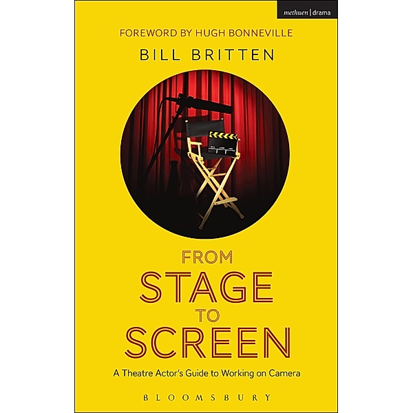 From Stage to Screen, Bill Britten
