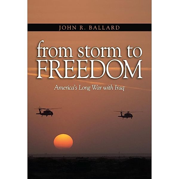 From Storm to Freedom, John R Ballard