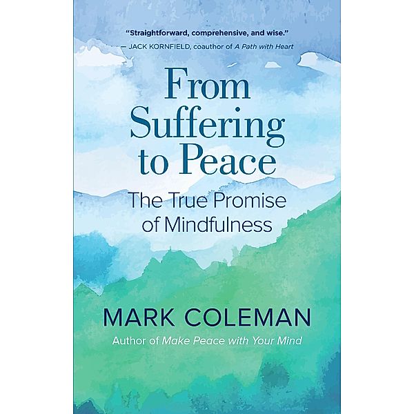 From Suffering to Peace, Mark Coleman