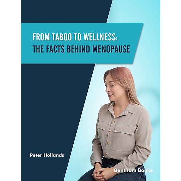 From Taboo to Wellness / Medicine Demystified Bd.3, Peter Hollands