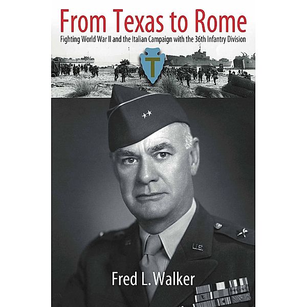 From Texas to Rome, Walker Fred L. Walker