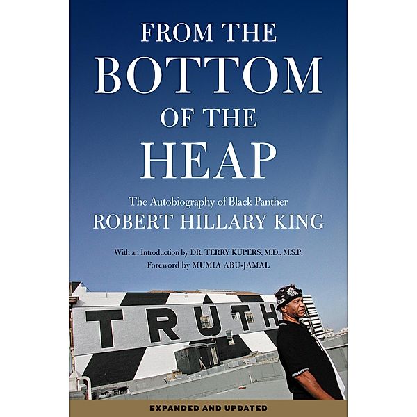 From the Bottom of the Heap / PM Press, Robert Hillary King