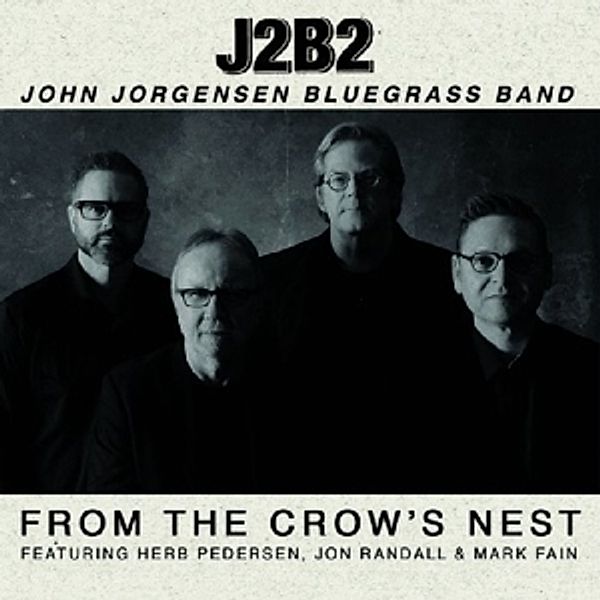 From The Crow'S Nest, Jorgenson Bluegrass Band