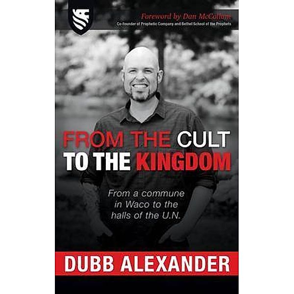 From the Cult to the Kingdom / Global Statesman Consulting, Dubb Alexander
