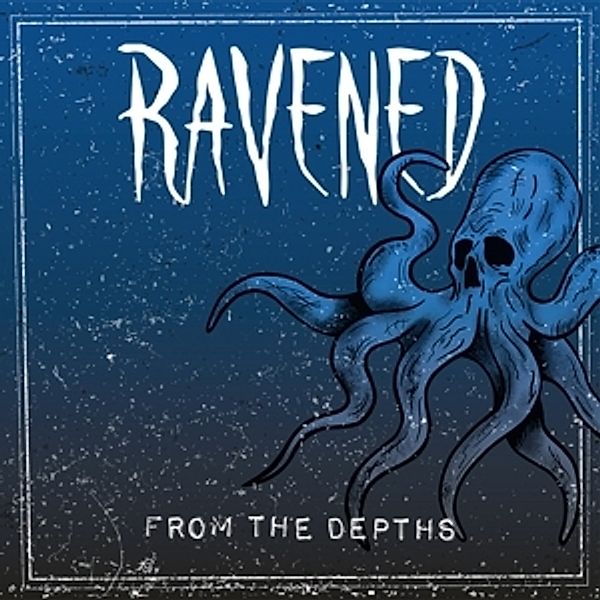 From The Depths, Ravened