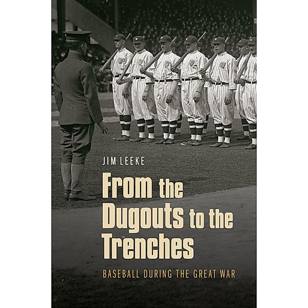 From the Dugouts to the Trenches, Jim Leeke