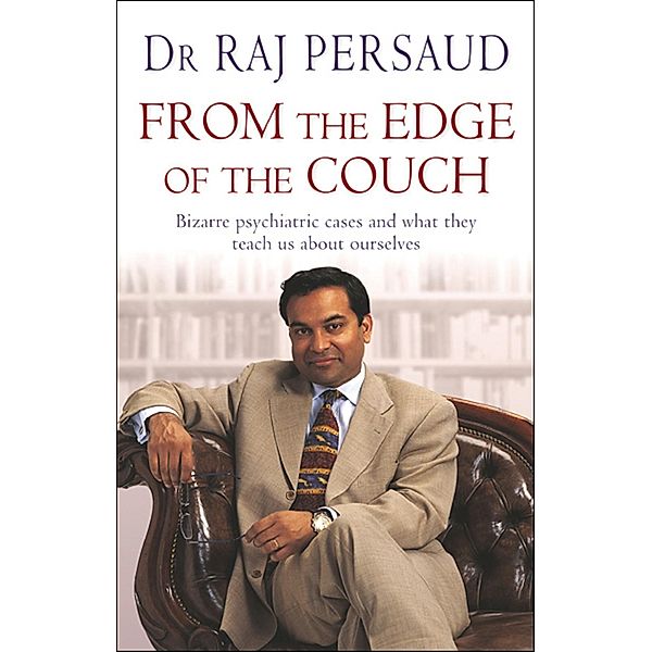 From The Edge Of The Couch, Raj Persaud