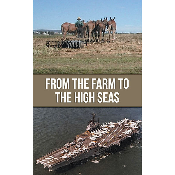 From the Farm to the High Seas, Del Strode