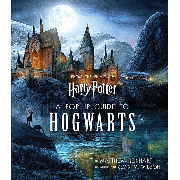 From the Films of Harry Potter: A Pop-Up Guide to Hogwarts, Matthew Reinhart