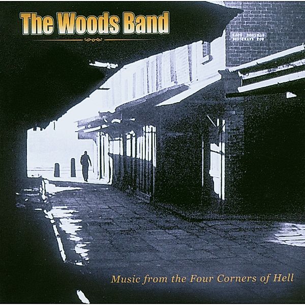 From The Four Corners Of, The Woods Band