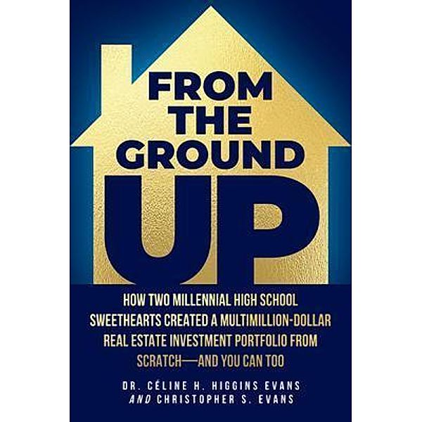 From the Ground Up, Céline Evans, Christopher Evans