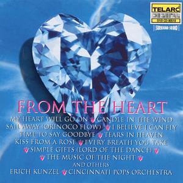 From The Heart, Erich Kunzel, Cincinnati Pops Orchestra