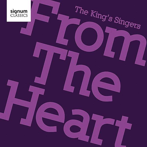 From The Heart, The King's Singers