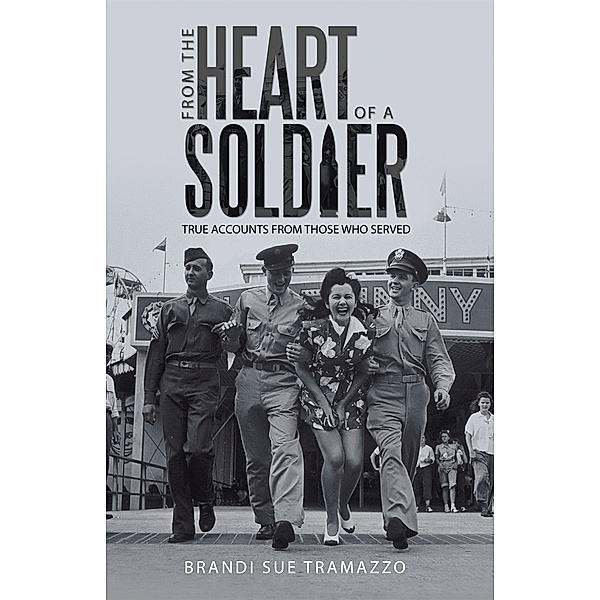 From the Heart of a Soldier, Brandi Sue Tramazzo
