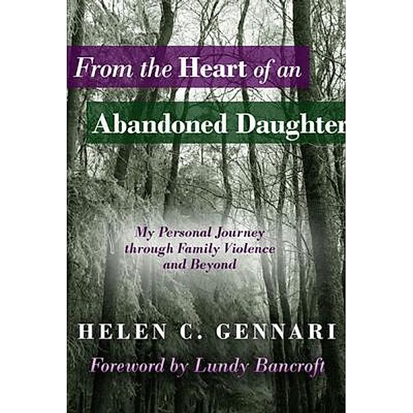 From The Heart of An Abandoned Daughter, Helen C. Gennari