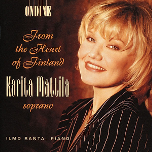 From The Heart Of Finland-Finnish Songs, Karita Mattila, Ilmo Ranta