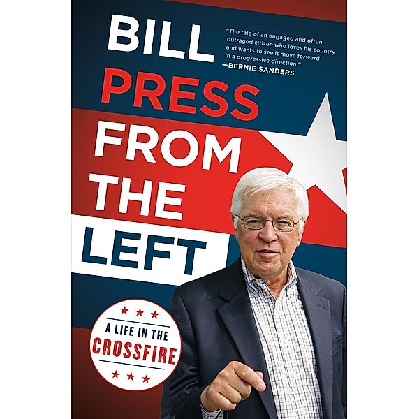 From the Left, Bill Press