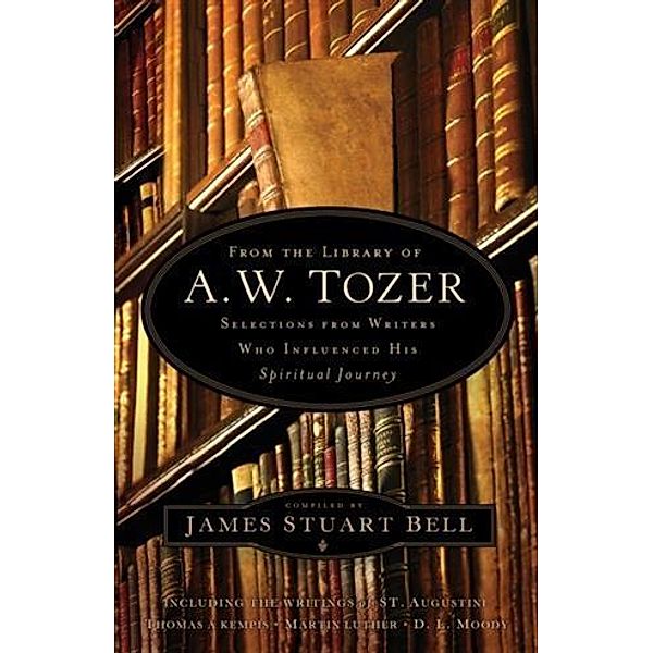 From the Library of A. W. Tozer