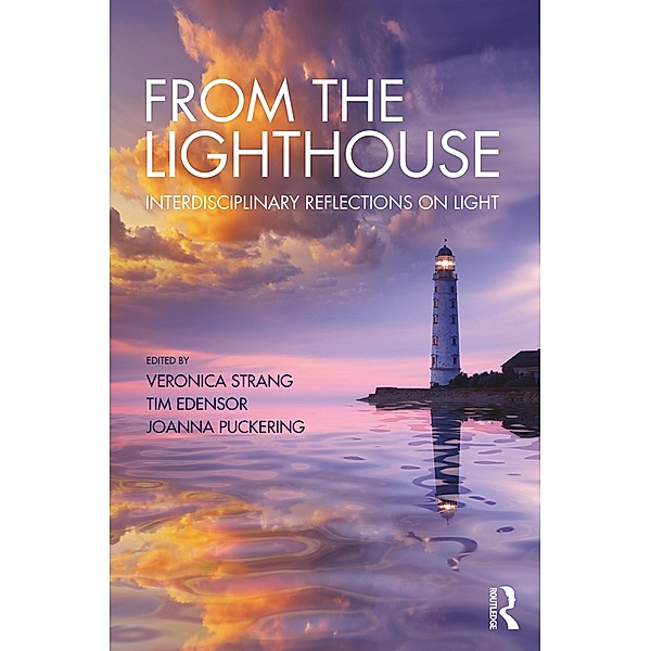 From the Lighthouse: Interdisciplinary Reflections on Light