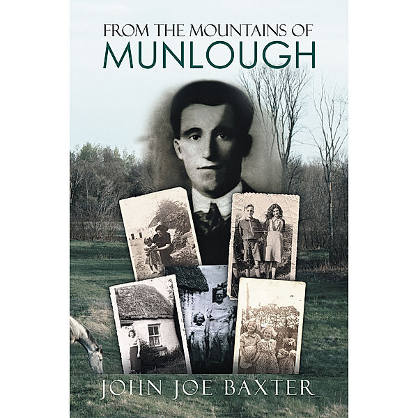 From the Mountains of Munlough, John Joe Baxter