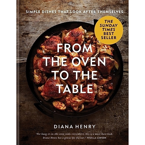 From the Oven to the Table, Diana Henry
