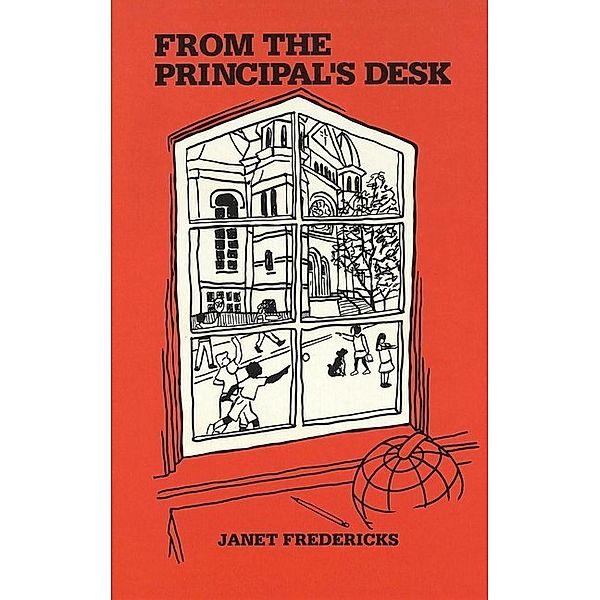 From the Principal's Desk, Janet Fredericks