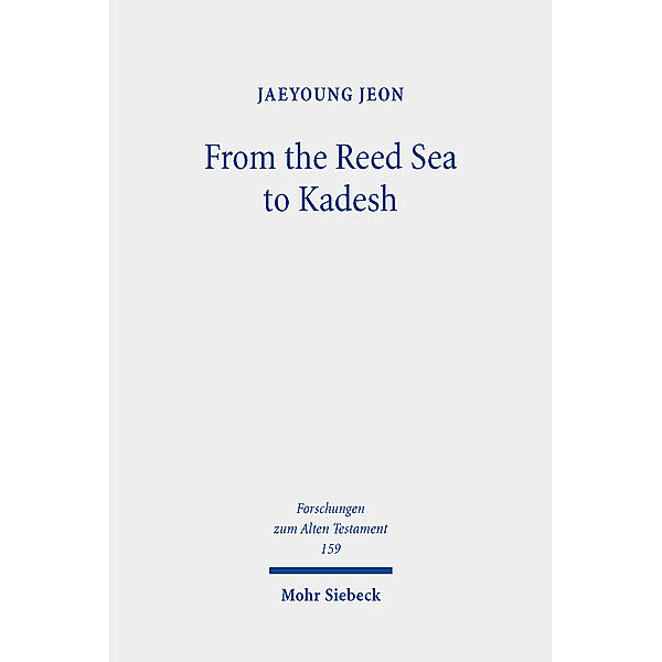 From the Reed Sea to Kadesh, Jaeyoung Jeon