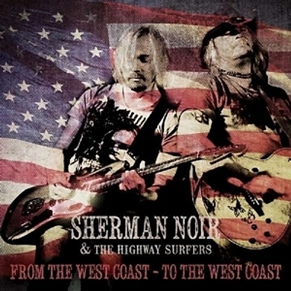 From The Westcoast, Sherman & Highway S Noir