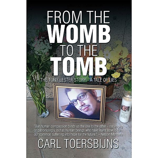 From the Womb to the Tomb, Carl Toersbijns