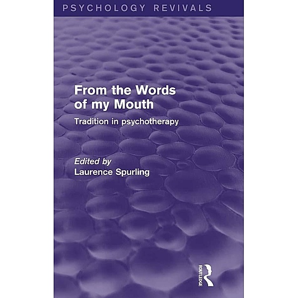 From the Words of my Mouth (Psychology Revivals)