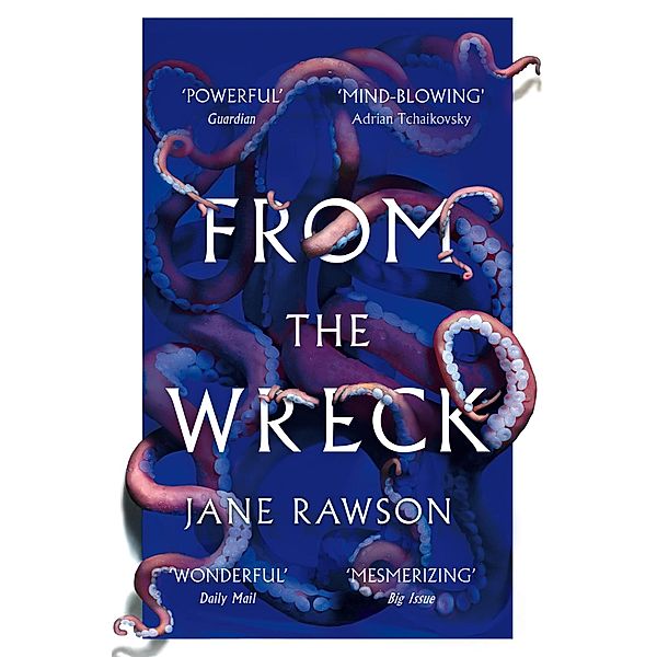 From The Wreck, Jane Rawson