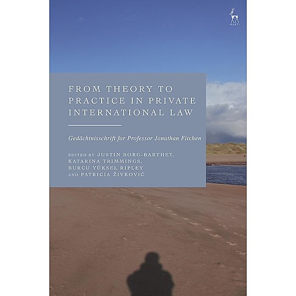 From Theory to Practice in Private International Law