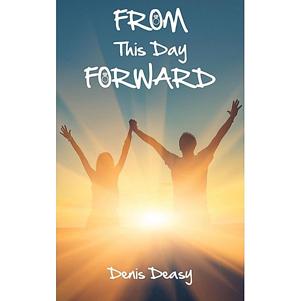 From This Day Forward, Denis Deasy