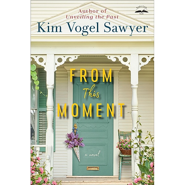 From This Moment, Kim Vogel Sawyer