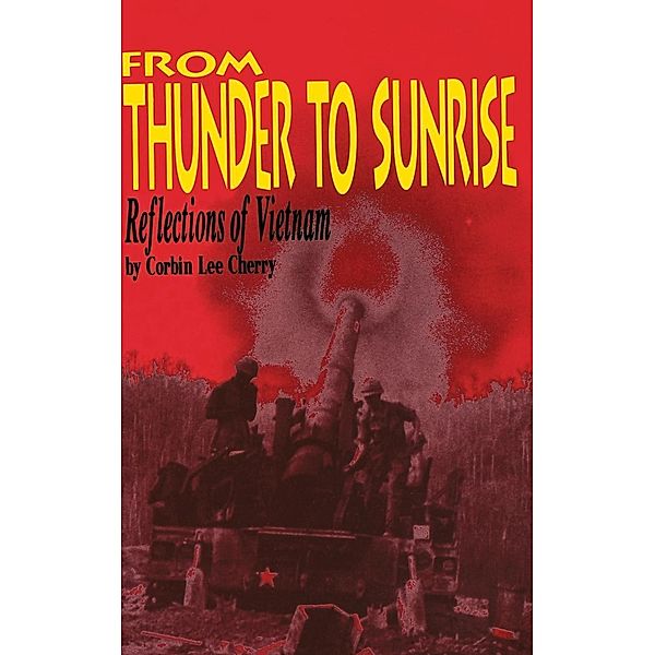 From Thunder to Sunrise, Corbin L. Cherry