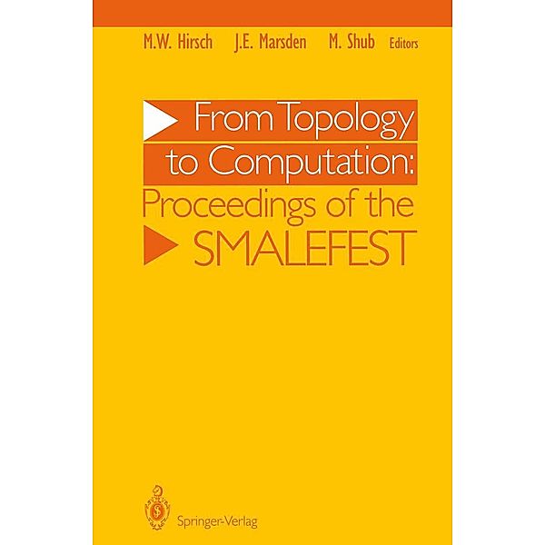 From Topology to Computation: Proceedings of the Smalefest