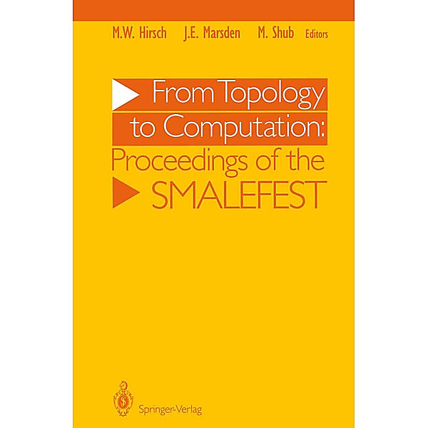 From Topology to Computation: Proceedings of the Smalefest