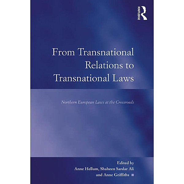 From Transnational Relations to Transnational Laws, Shaheen Sardar Ali, Anne Griffiths