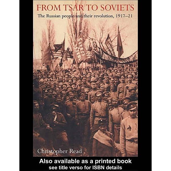 From Tsar To Soviets, Christopher Reed