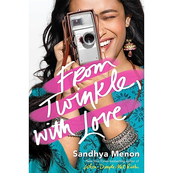 From Twinkle, with Love, Sandhya Menon