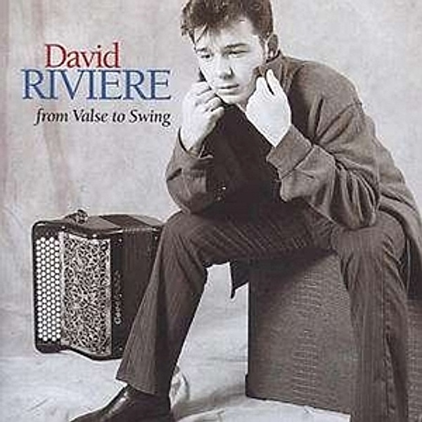 From Valse To Swing, David Riviere