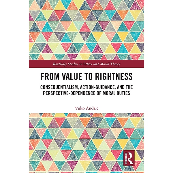 From Value to Rightness, Vuko Andric