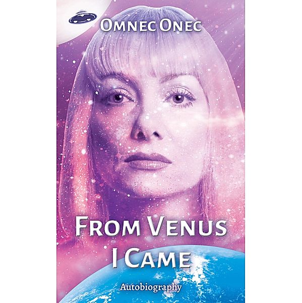 From Venus I Came, Omnec Onec