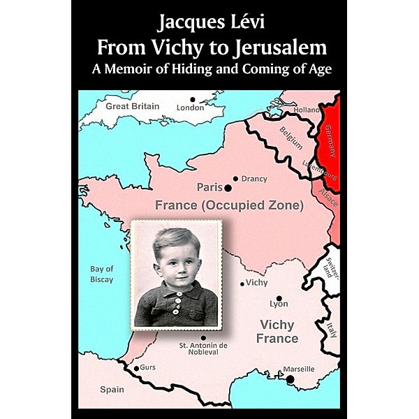 From Vichy to Jerusalem, Jacques Lévi