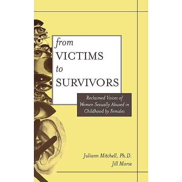 From Victim To Survivor, Juliann Whetsell Mitchell, Jill Morse